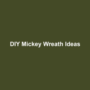DIY Mickey Wreath Ideas