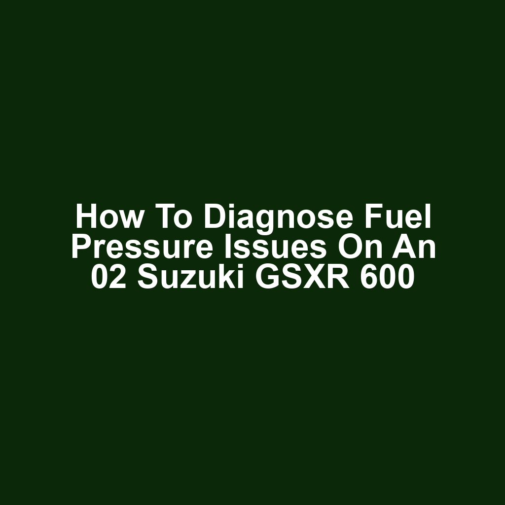 How to Diagnose Fuel Pressure Issues on an 02 Suzuki GSXR 600