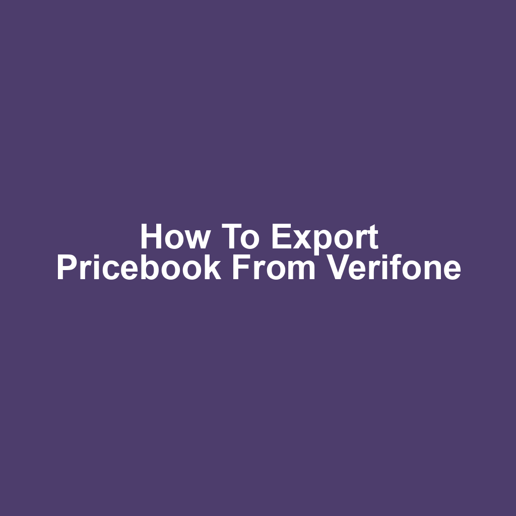 How to export pricebook from verifone