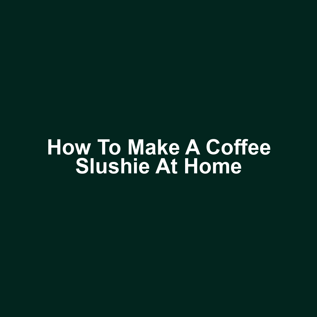 How to Make a Coffee Slushie at Home