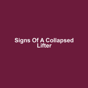 Signs of a Collapsed Lifter