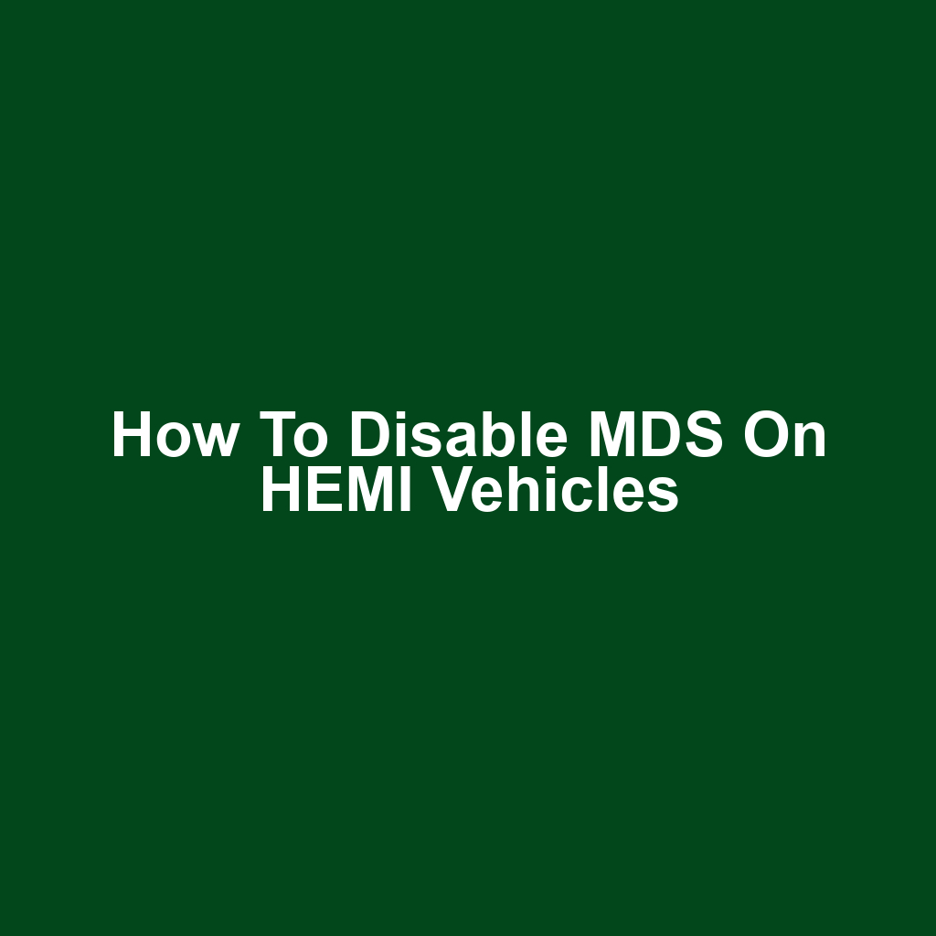 How to Disable MDS on HEMI Vehicles