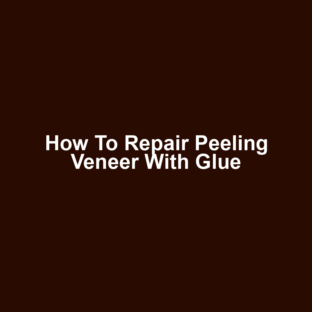 How to repair peeling veneer with glue