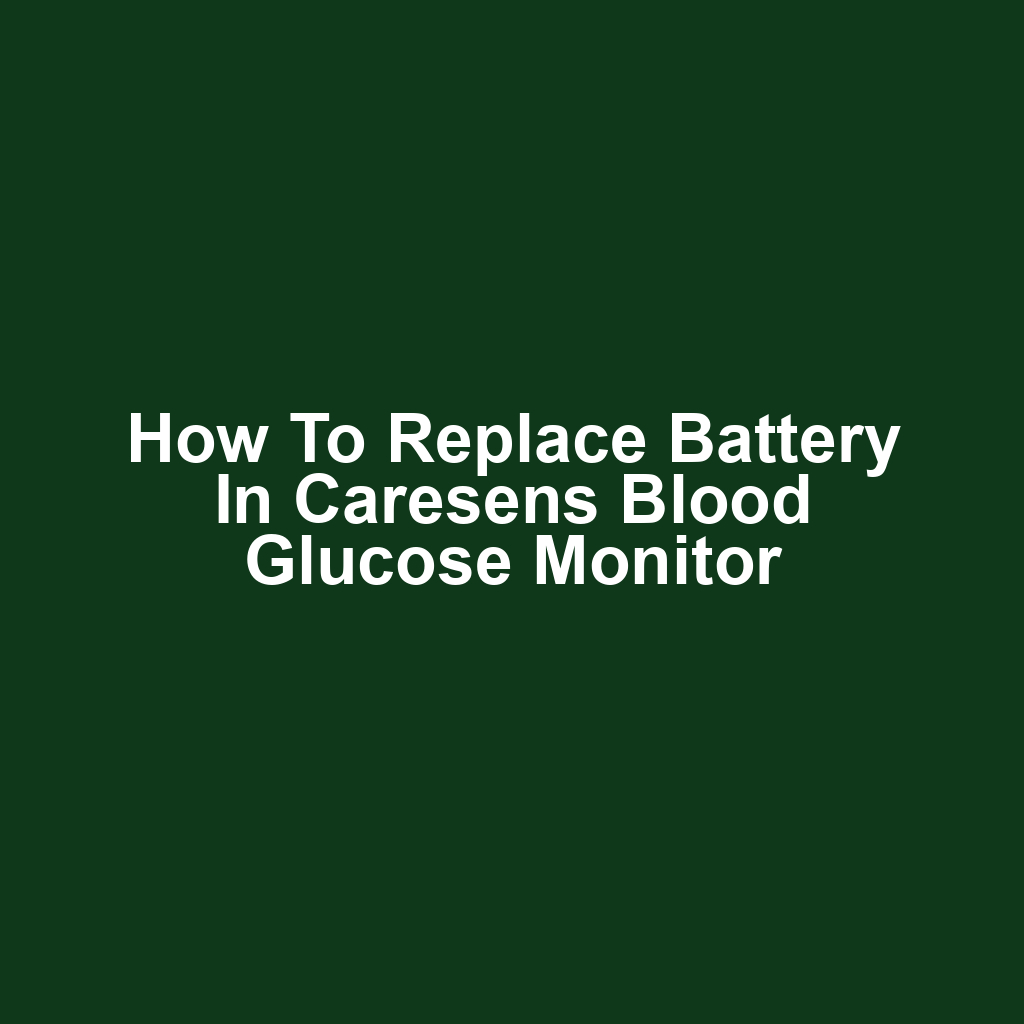 How to Replace Battery in Caresens Blood Glucose Monitor