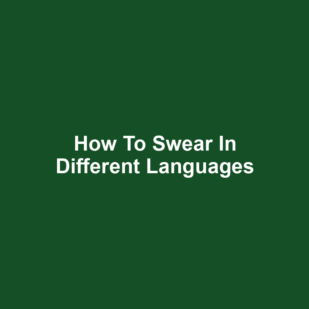How to Swear in Different Languages