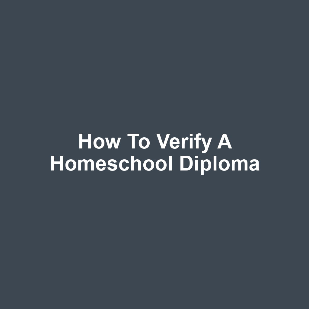 How to Verify a Homeschool Diploma