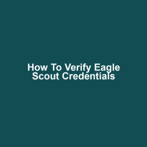 How to Verify Eagle Scout Credentials