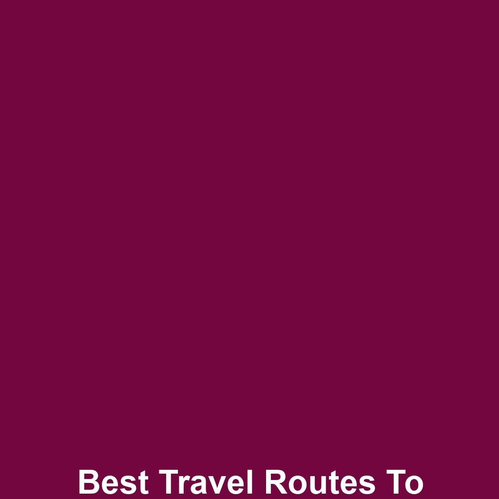 Best Travel Routes to Transylvania
