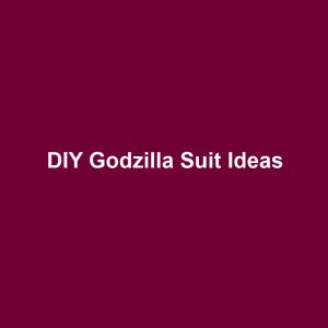 DIY Godzilla Suit Ideas