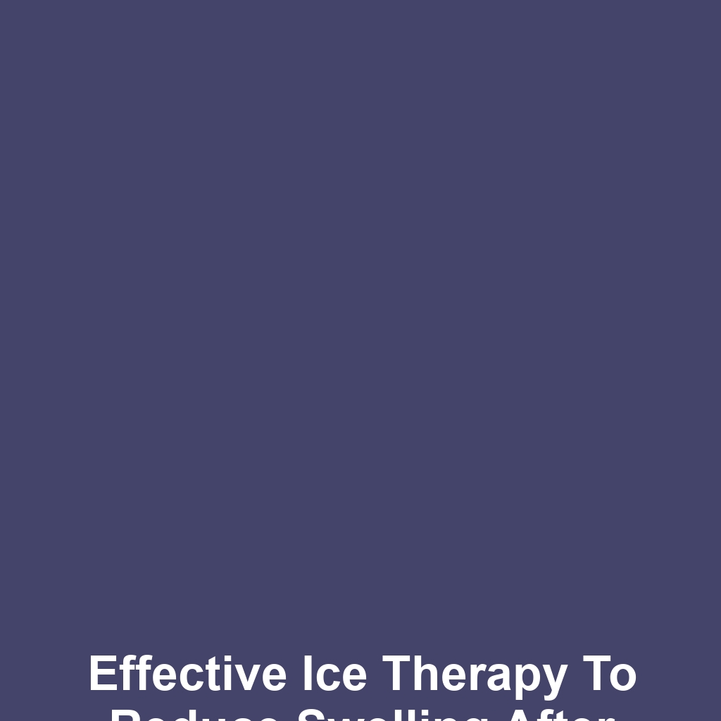 Effective Ice Therapy to Reduce Swelling After Root Canal