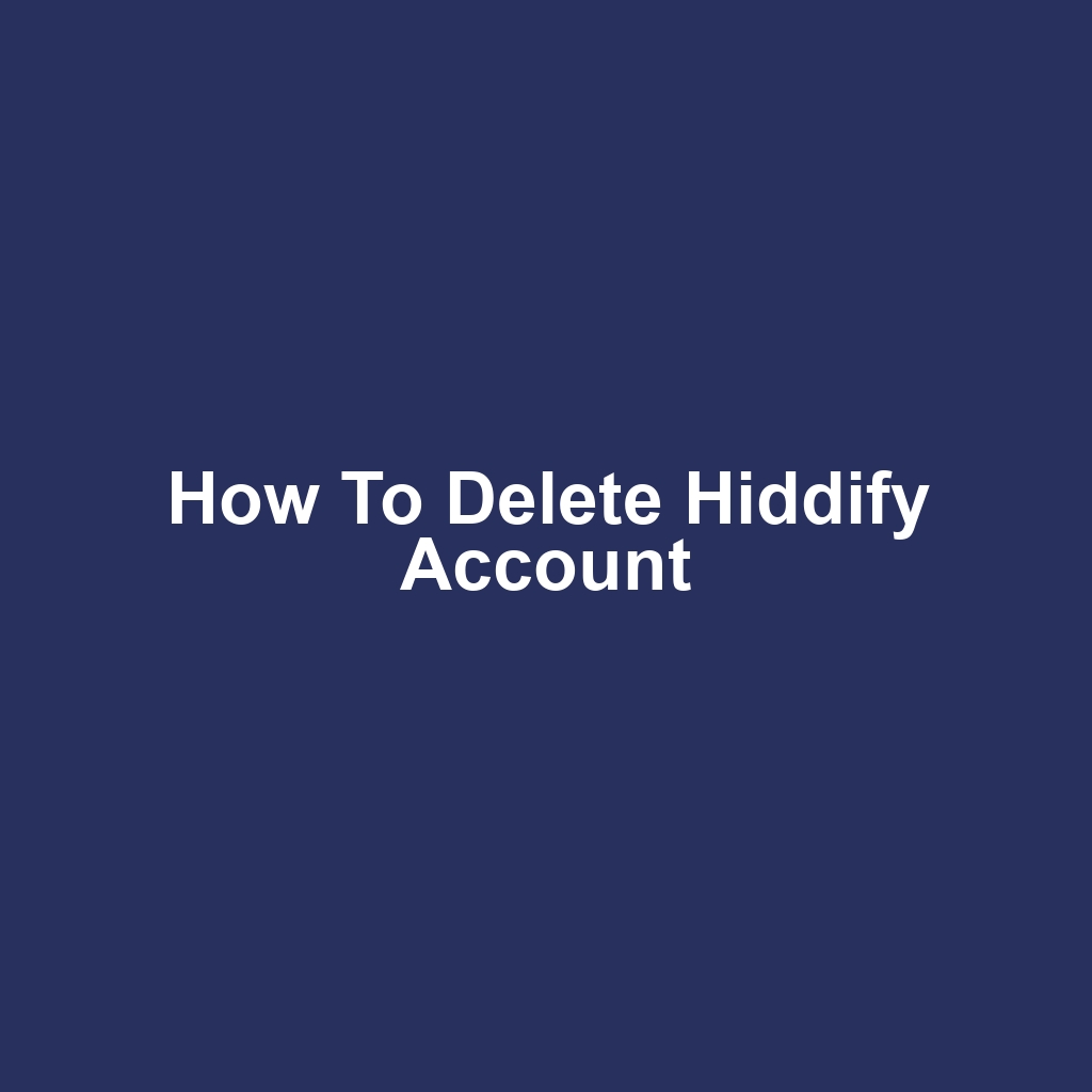 How to Delete Hiddify Account