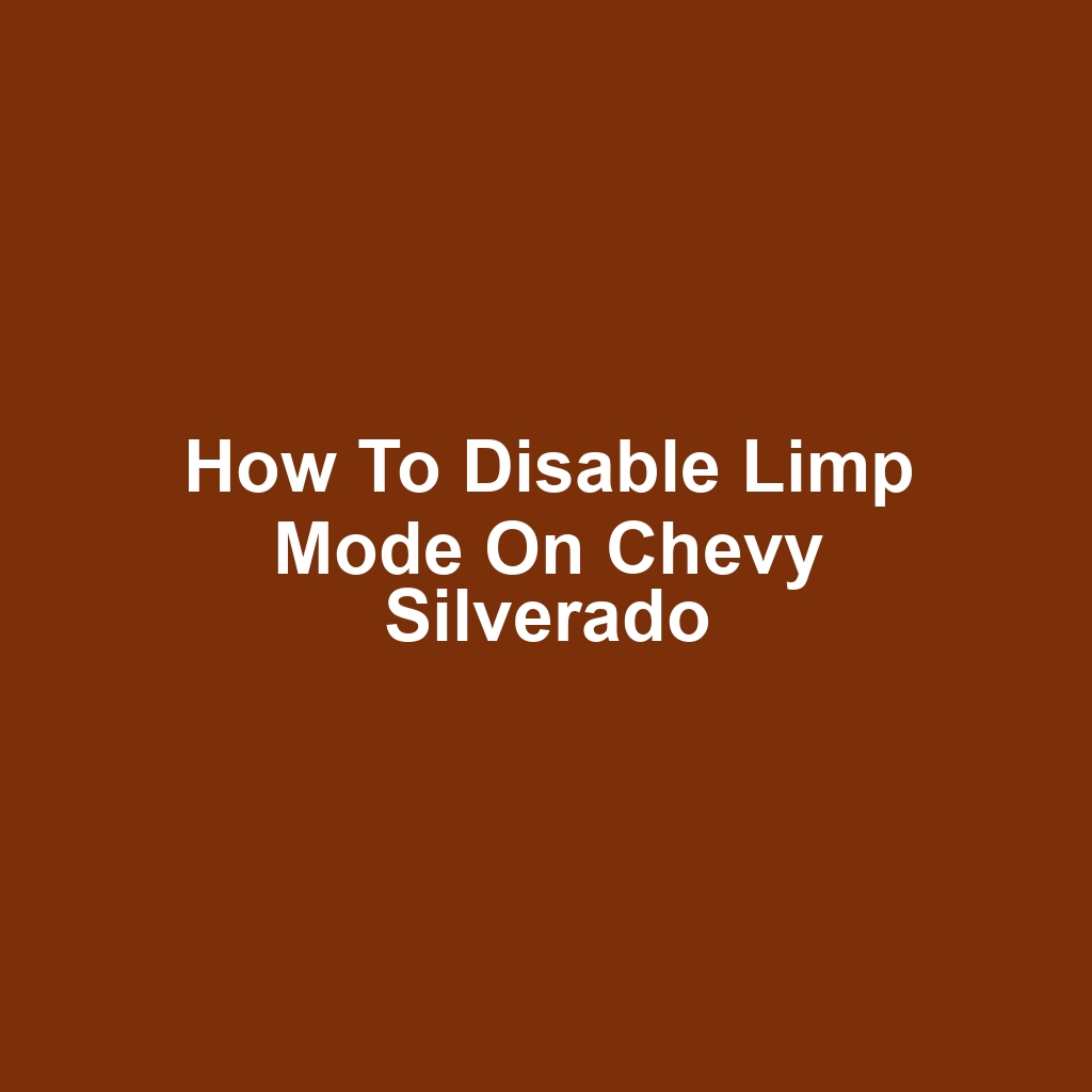 How to Disable Limp Mode on Chevy Silverado