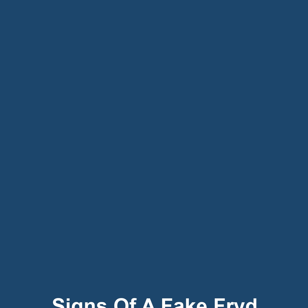 Signs of a Fake Fryd Dispo