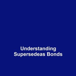 Understanding Supersedeas Bonds