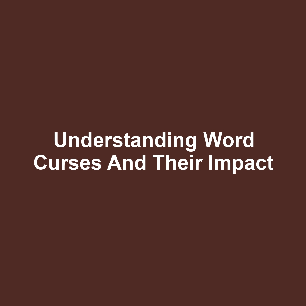 Understanding Word Curses and Their Impact